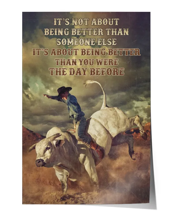 home decor wall posters Bull Riding Better Than You Were vertical poster ideal gift