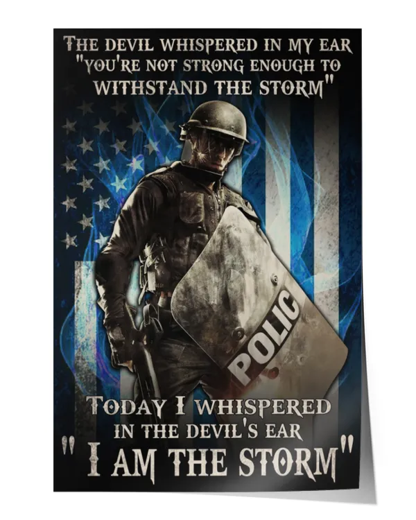 home decor wall posters police whispered back i am storm vertical poster ideal gift