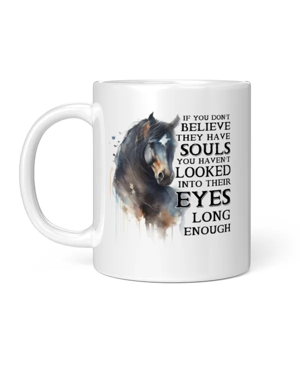 If you dont believe they have souls horse lovers