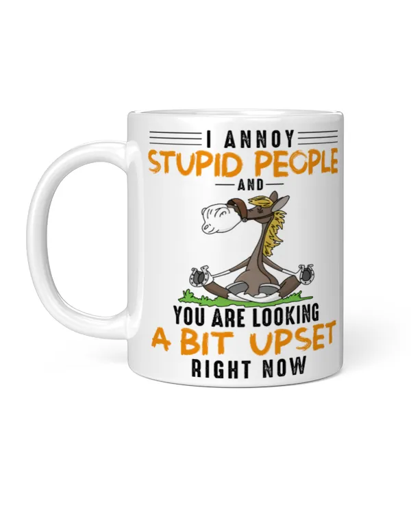 I annoy stupid people funny horse lovers saying