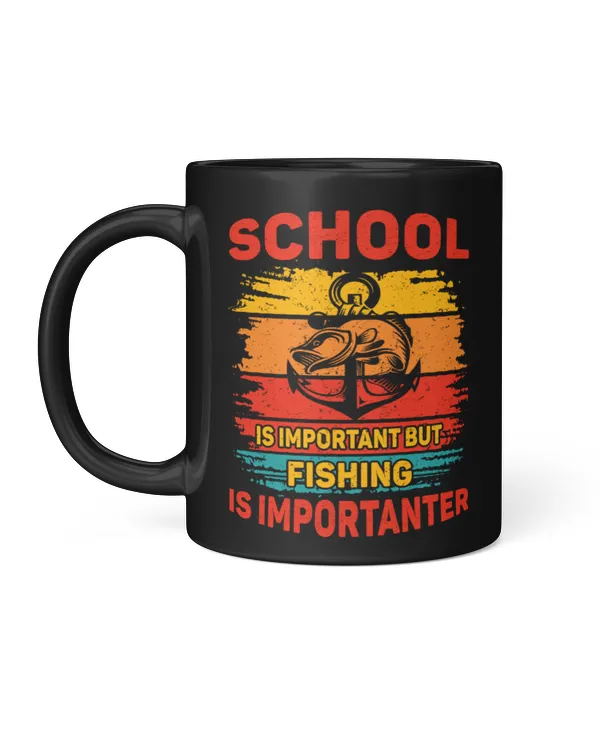 School Is Important But Fishing Is Importanter