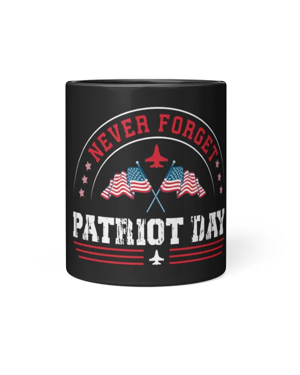 Patriot Day 9.11 Never Forget Mug