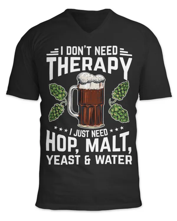Beer I Dont Need Therapy Home Brewing Homebrew Craft Beer Brewer