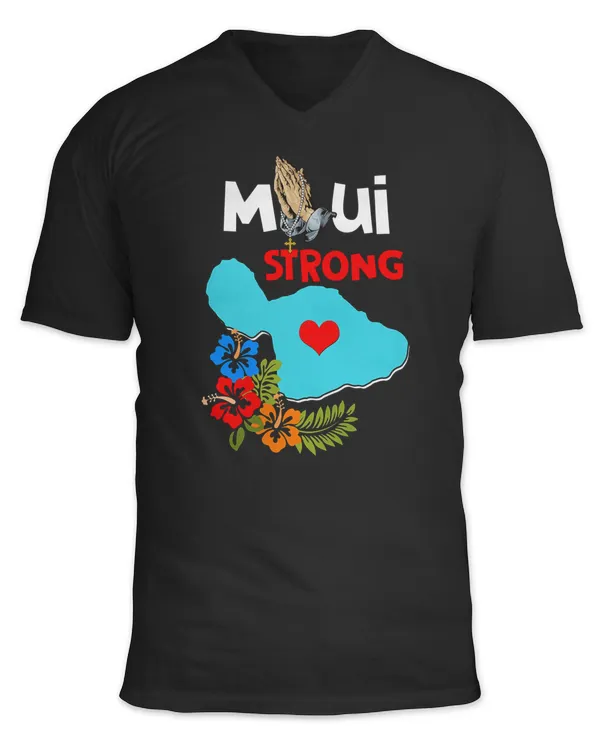 Maui Strong Shirt Maui Hawaii Wildfires Shirt