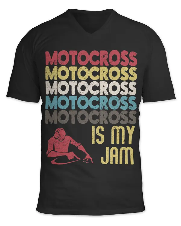 Motocross Biker Vintage Motocross Is My Jam. Fun Bike Racer