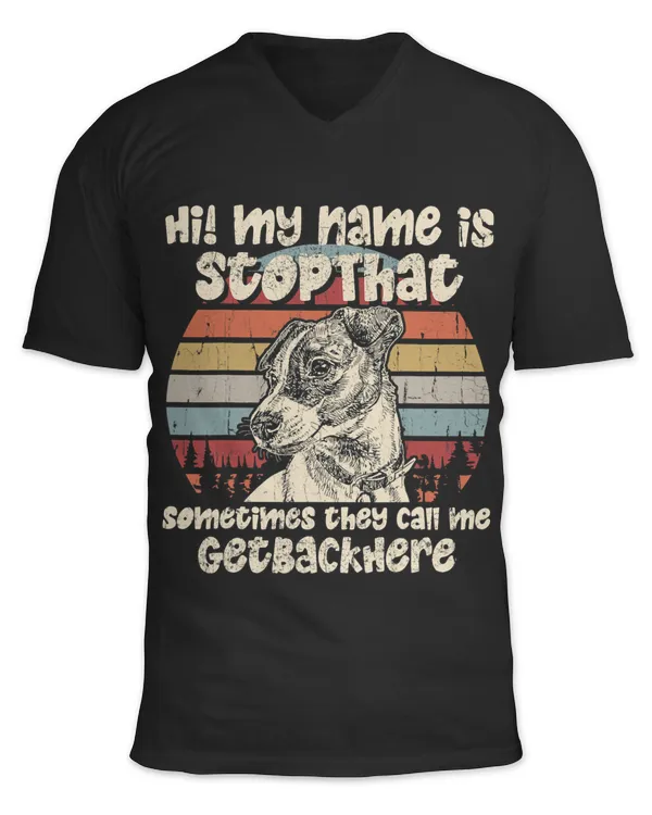 Jack Russell Terrier My Name Is StopThat Dog Lover Funny