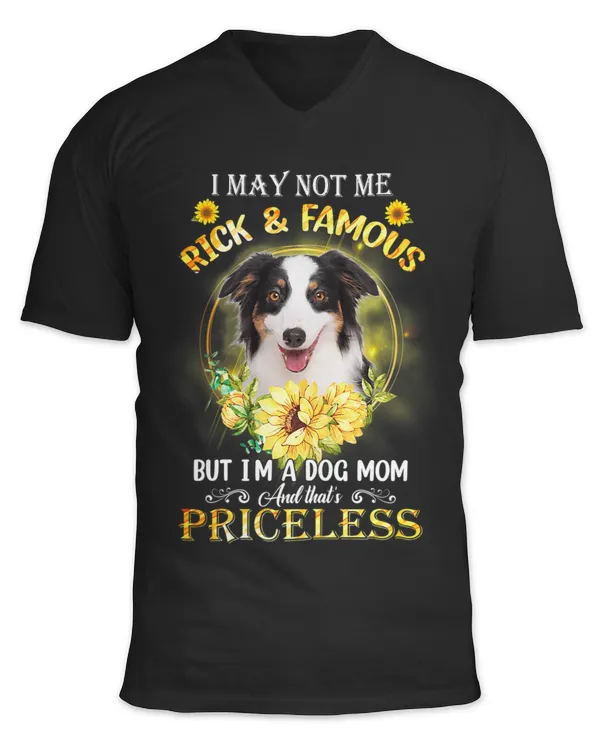 Womens Border Collie I May Not Be Rich And Famous But Im A Dog Mom