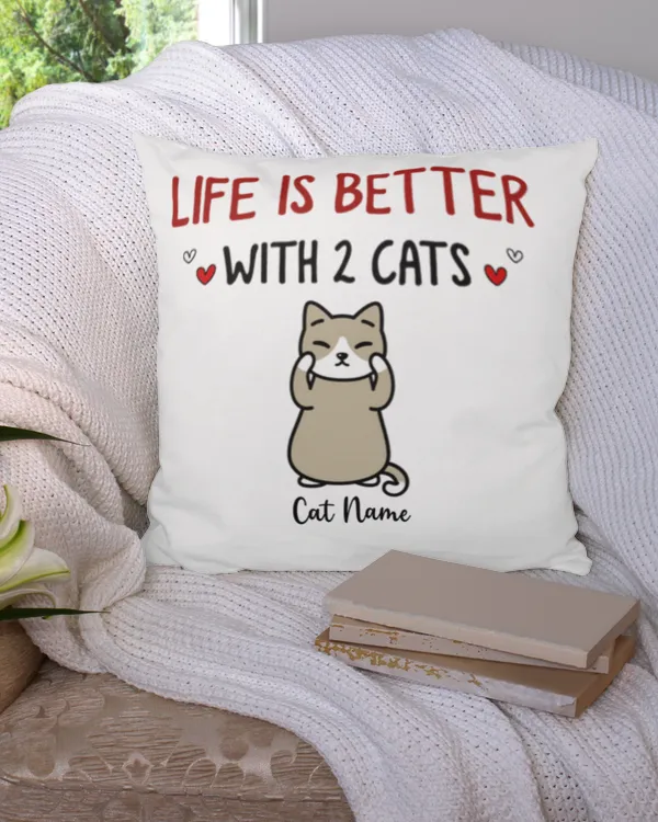 Life Is Better With Cute Cats Personalized Cat Pillow, Gift For Cat Lover, Home Decor
