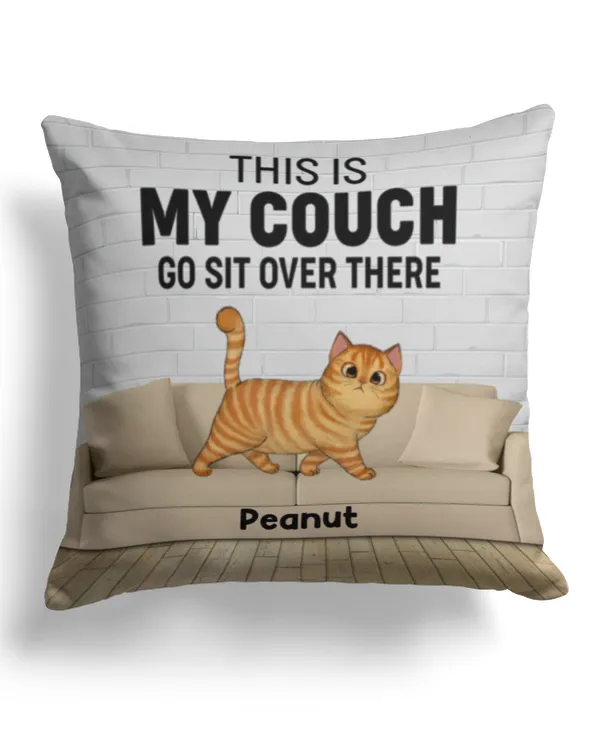 This Is Our Couch Walking Fluffy Cats Personalized Pillow QTCAT0501B1