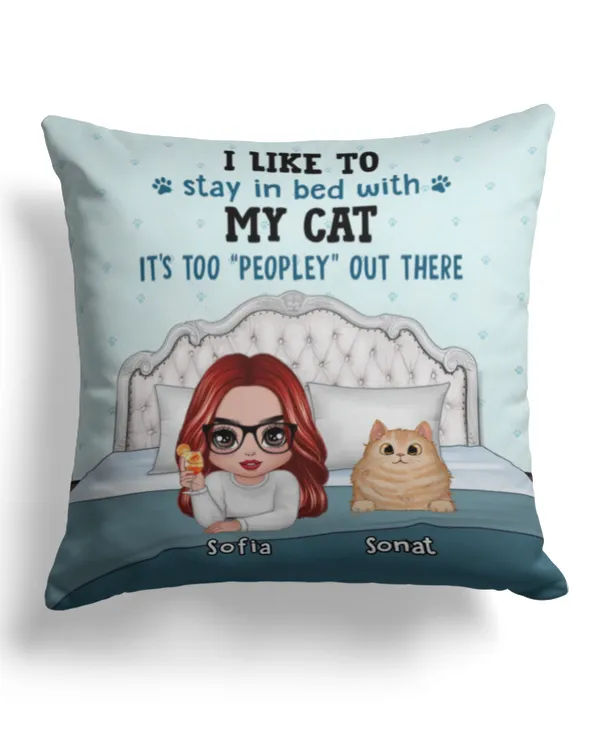 Stay In The Bed With Cat Dog Gift For Pet Lover Personalized Pillow QTCAT0601A1