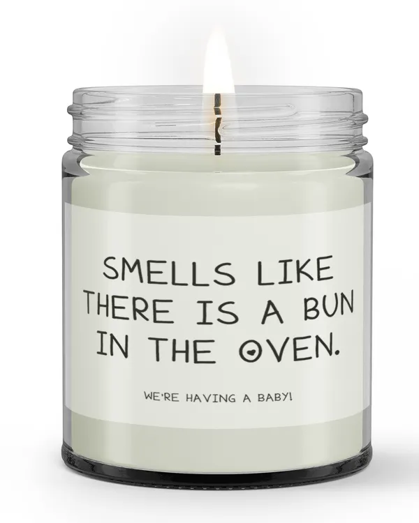 "Smells Like There's a Bun in the Oven" Pregnancy Announcement Candle