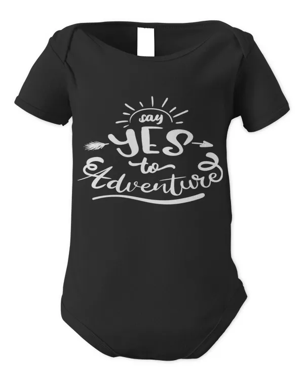 Say yes to adventure