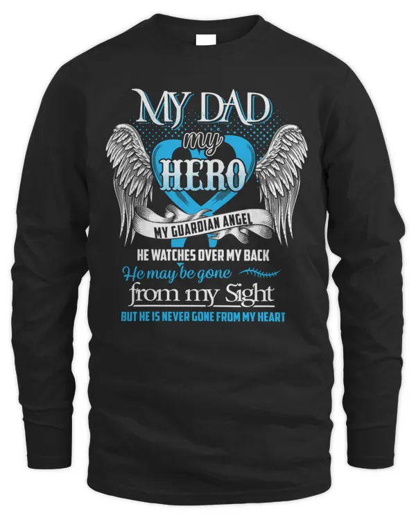My dad my hero tshirt