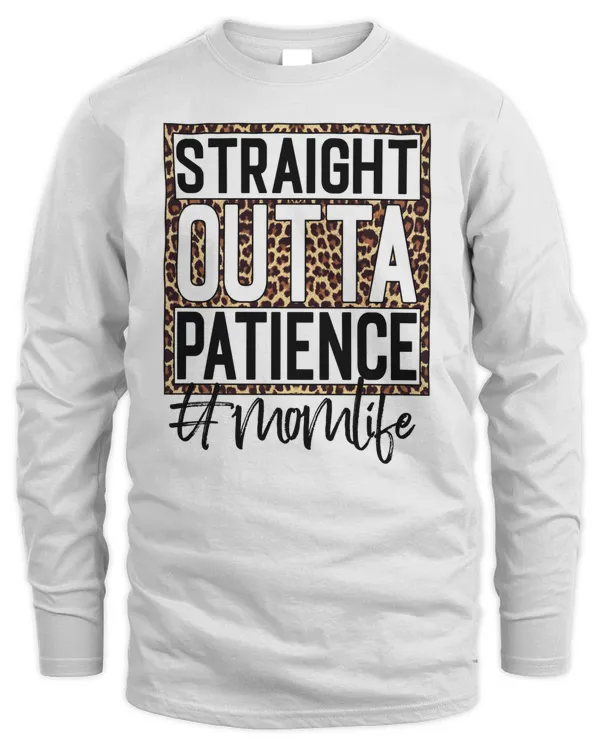 Staight outta patience tshirt