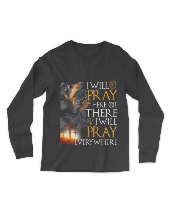 Dachshund I Will Pray Everywhere