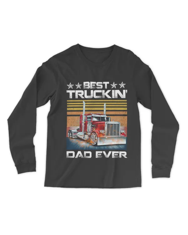 Truck Best Truckin Ever