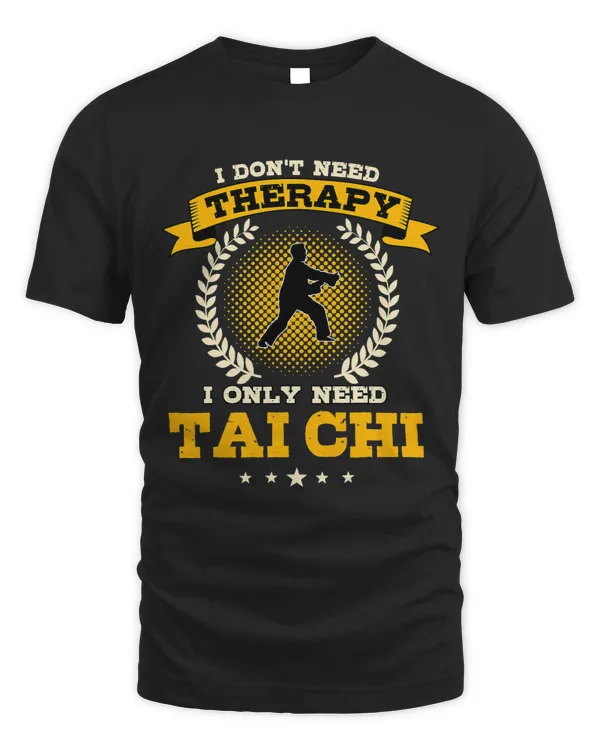 Funny Tai Chi Therapy Meditation Saying Tai Ji