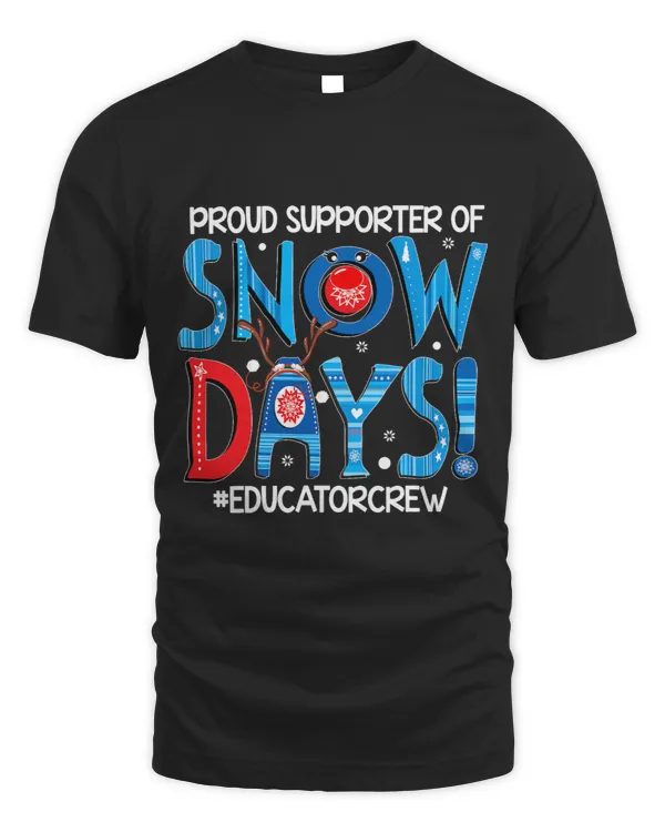Educator Crew Proud Supporter Of Snow Days