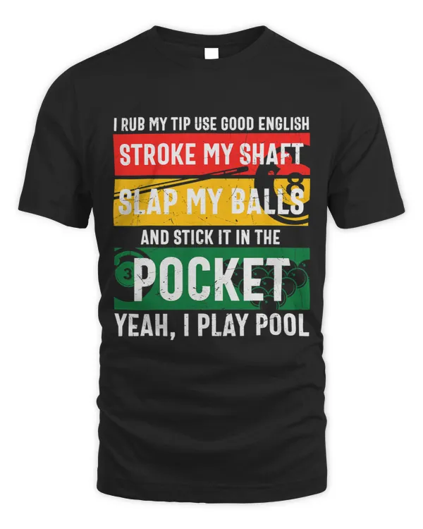 Yeah I Play Pool Billard