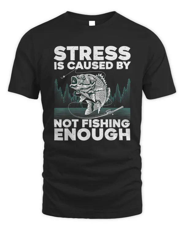 Funny Fishing Design For Men Women Bass Fly Fishing Lovers Not fishing enough