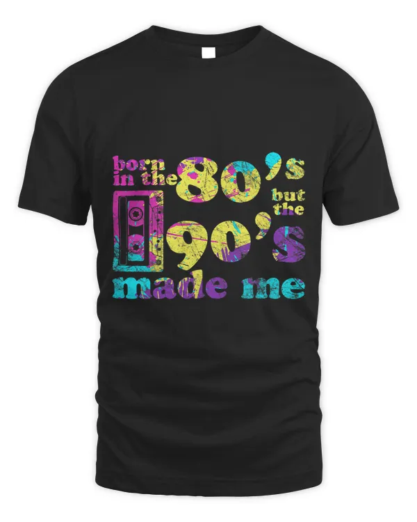 Born in the 80s but 90s made me I Love The 80s