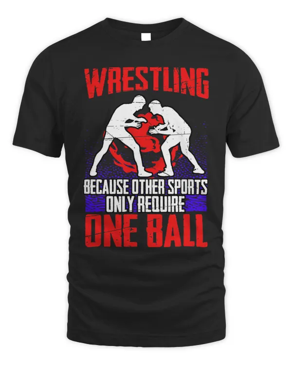 Mens Wrestling Because Other Sports Only Require One Ball Wrestle
