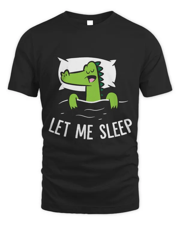 Sleeping Alligator Let Me Sleep Cute Napping Alligator