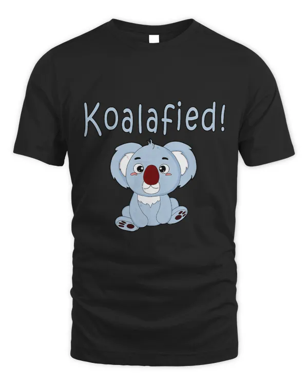 Koalafied Funny Koala Bear
