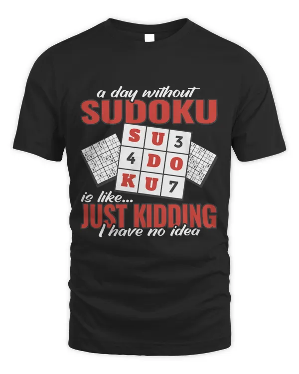 a day without Sudoku Crossword cute women funny Sudoku
