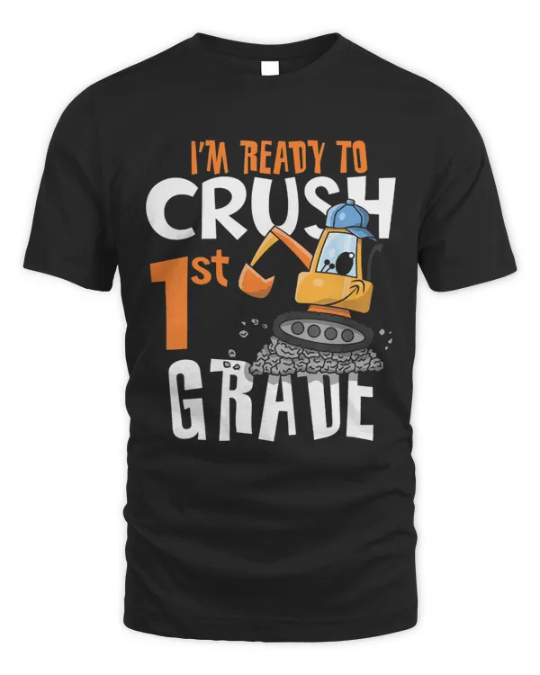 Kids Ready To Crush 1st Grade Back To School Cute Tractor Kids