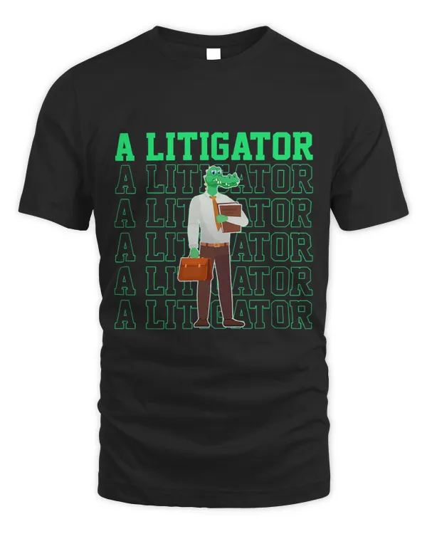 A Litigator Funny Alligator Attorney Alitigator 4