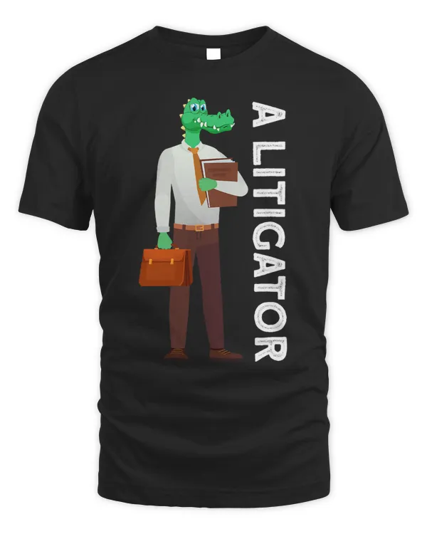A Litigator Funny Alligator Attorney Alitigator 6