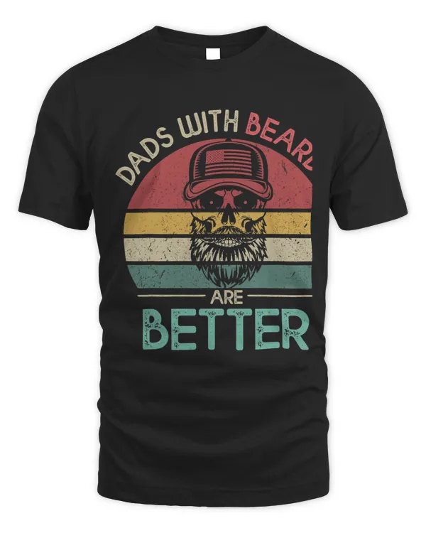 Mens Funny Dads with Beards are Better Fathers Day Vintage