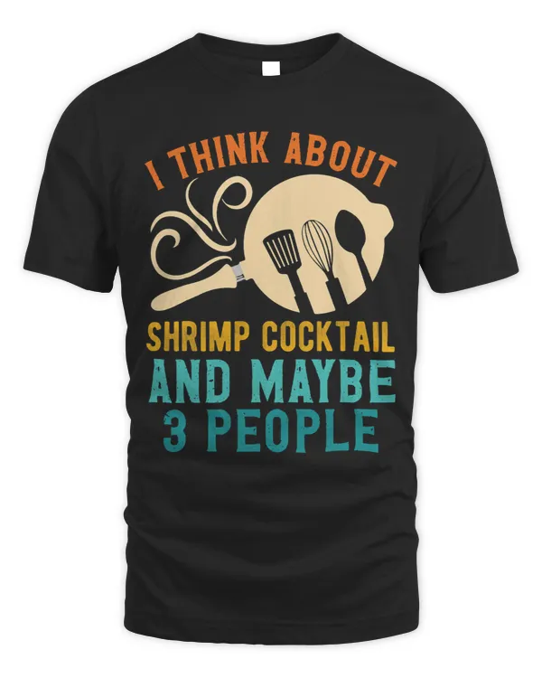 I Fall For Favorite Shrimp Cocktail and Maybe Three Folks
