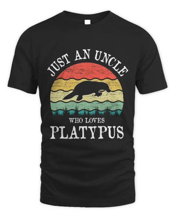 Just An Uncle Who Loves Platypus