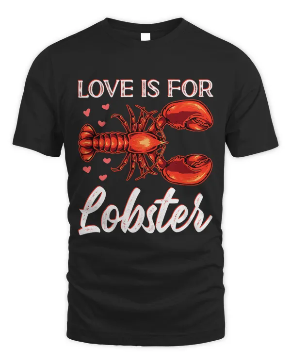 Love Is For Lobster Valentines Day