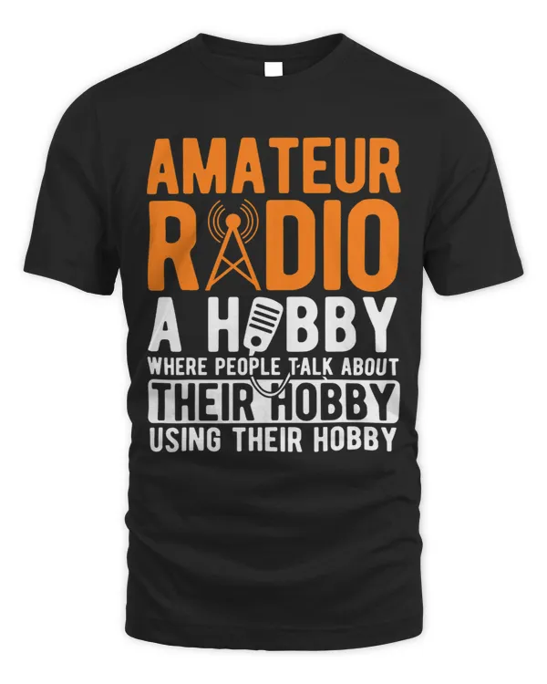 Amateur Radio A Hobby Ham Operator Ham Radio