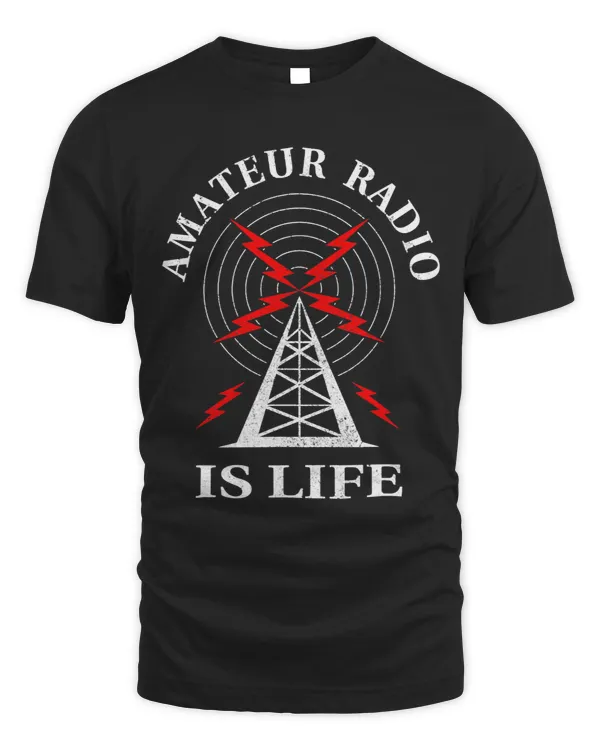 Amateur Radio Ham Radio Amateur Radio Is Life