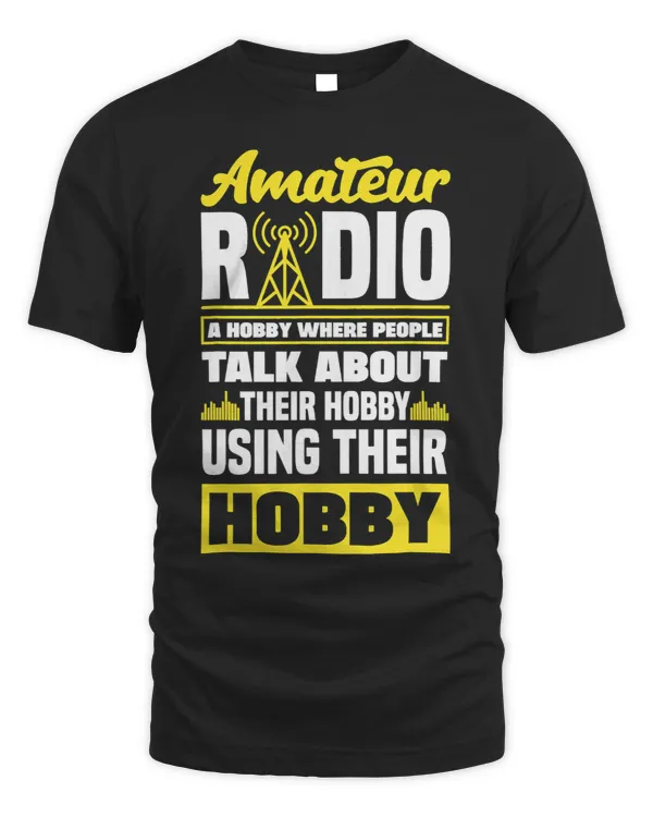 Amateur Radio Operator HAM Radio Funny HAM Operator