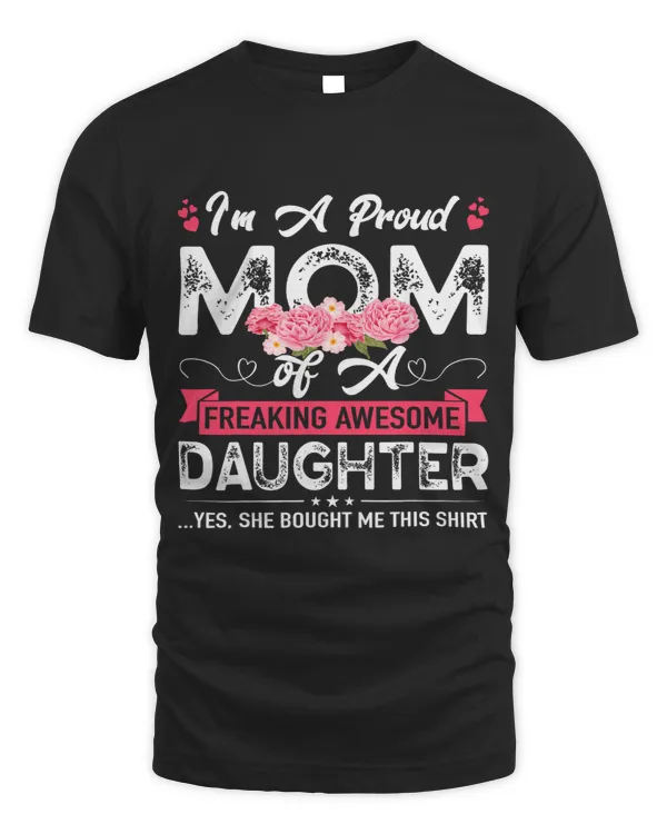 Mothers Day Im A Proud Mom Gifts From Daughter Son Mom Kids