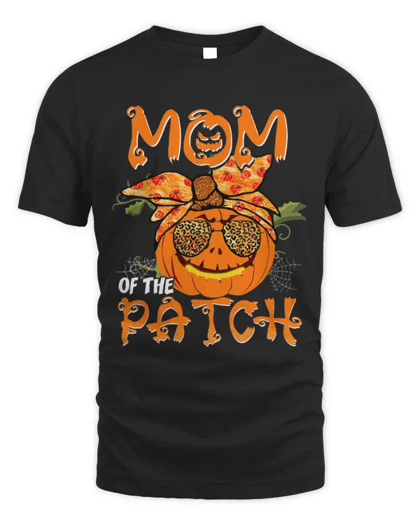 Mom of the Patch Pumpkin Family Halloween For Mommy Mother