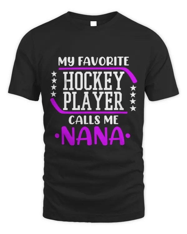 Hockey Fan Ice Hockey Player Calls Me Nana Coach Sport Lover Graphic