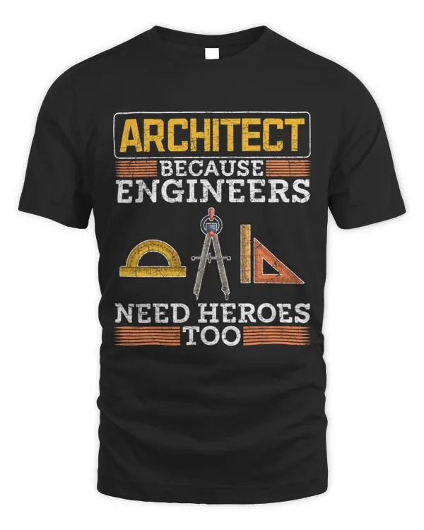 Engineers Need Heroes Too Architecture Funny Architect