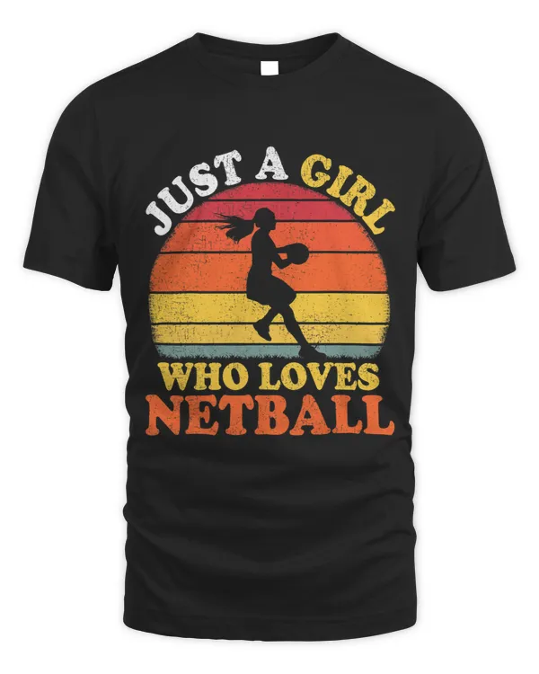 Netball Player Vintage Just A Girl Who Loves Netball