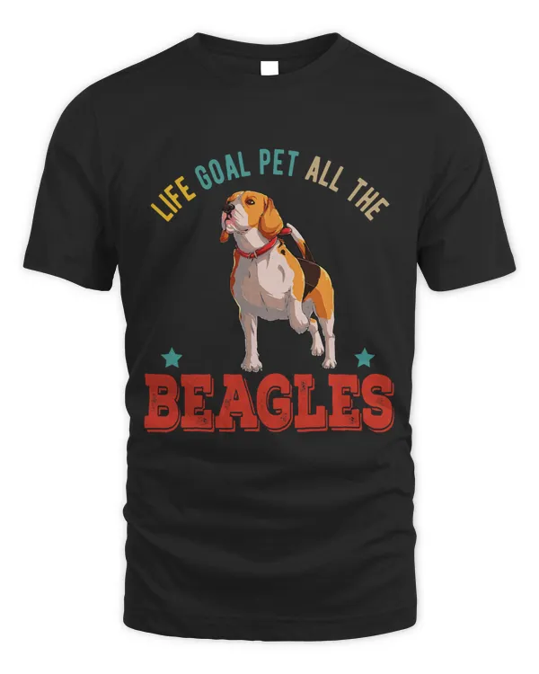 Vintage Life Goal Pet All Beagles Funny Dogs Owner