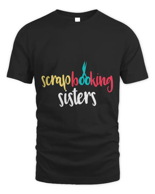 Scrapbooking Sisters Scrapbooker Cute Siblings Art Lovers