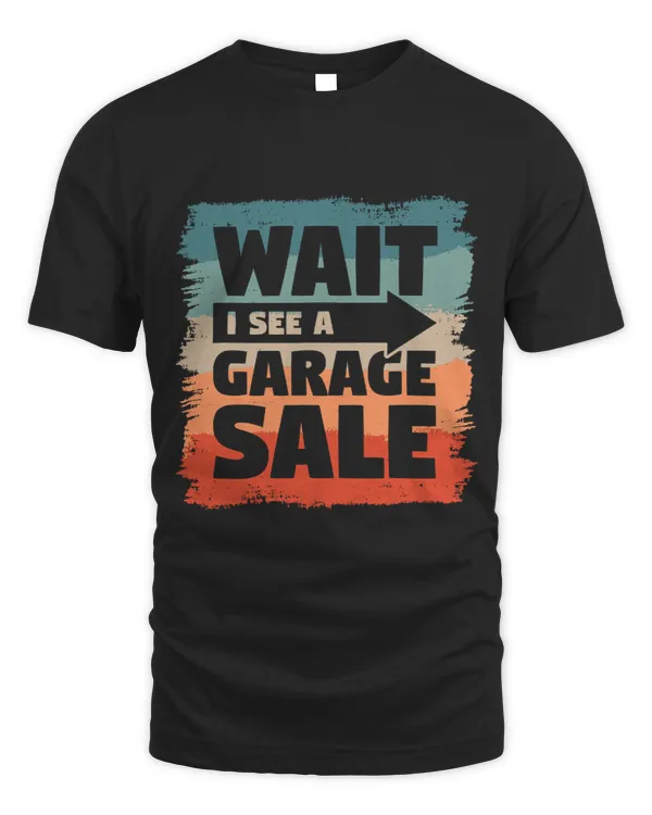Wait I See A Garage Sale Market Flea Fair