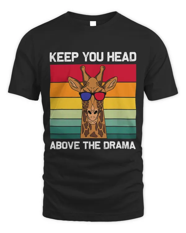 Retro Keep Your Head Above The Drama Vintage Giraffe