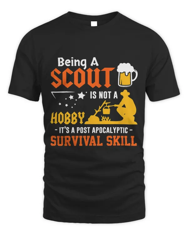 Being A Scout Is Not A Hobby 2Survival Skill