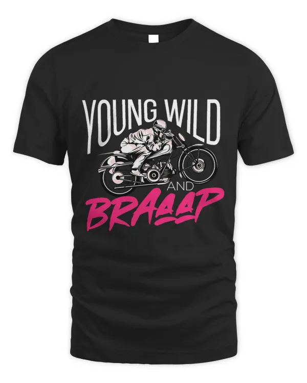 Funny Motorcross Young Wild and Braaap